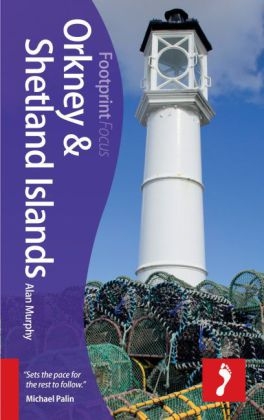 Orkney & Shetland Islands, 2nd edition -  Alan Murphy