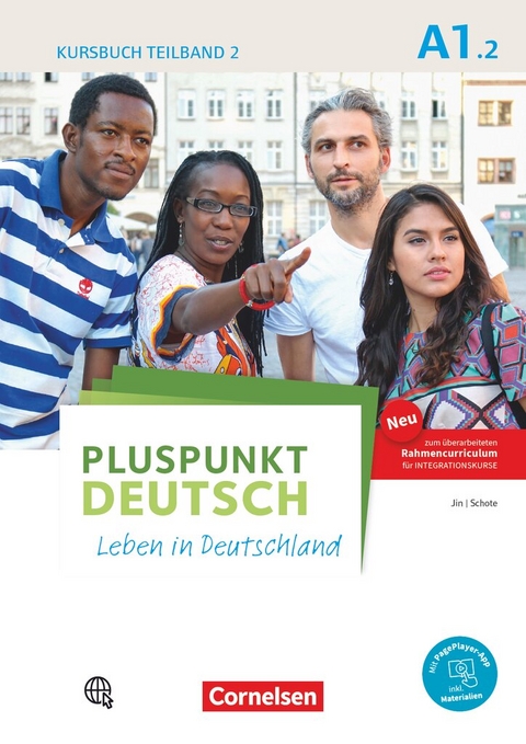 Pluspunkt Deutsch - Leben in Deutschland - Allgemeine Ausgabe - A1: Teilband 2 - Friederike Jin, Joachim Schote