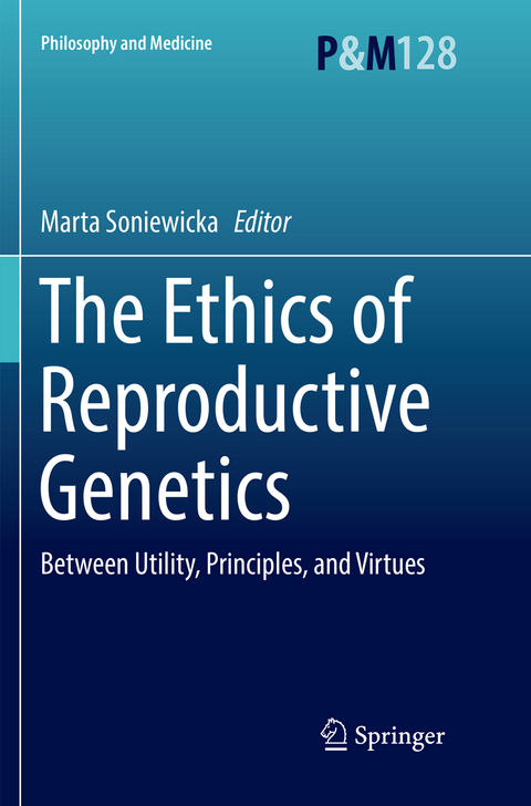 The Ethics of Reproductive Genetics - 