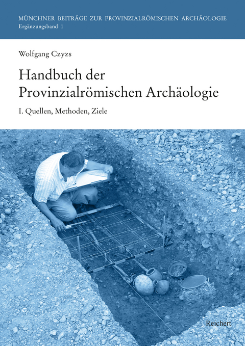 Handbuch der Provinzialrömischen Archäologie - Wolfgang Czysz