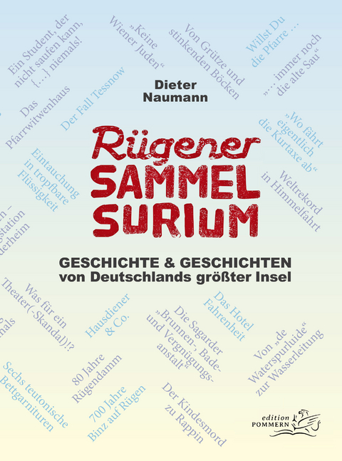 Rügener Sammelsurium - Dieter Naumann