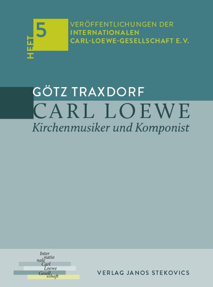 Carl Loewe - Götz Traxdorf