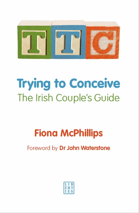TTC: Trying to Conceive -  Fiona McPhillips