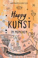 Happy Kunst in München - Daniela Schnitzer, Lara Hoffmann