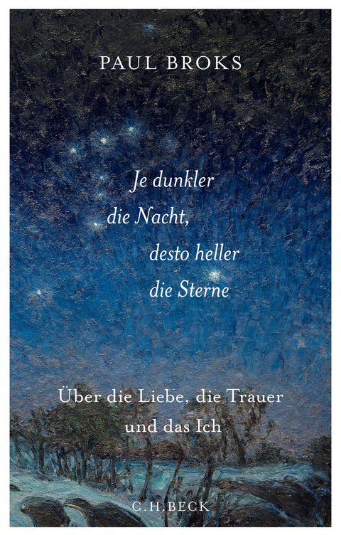 Je dunkler die Nacht, desto heller die Sterne - Paul Broks