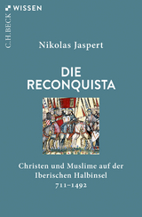 Die Reconquista - Nikolas Jaspert