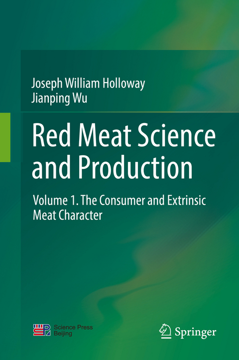 Red Meat Science and Production - Joseph William Holloway, Jianping Wu