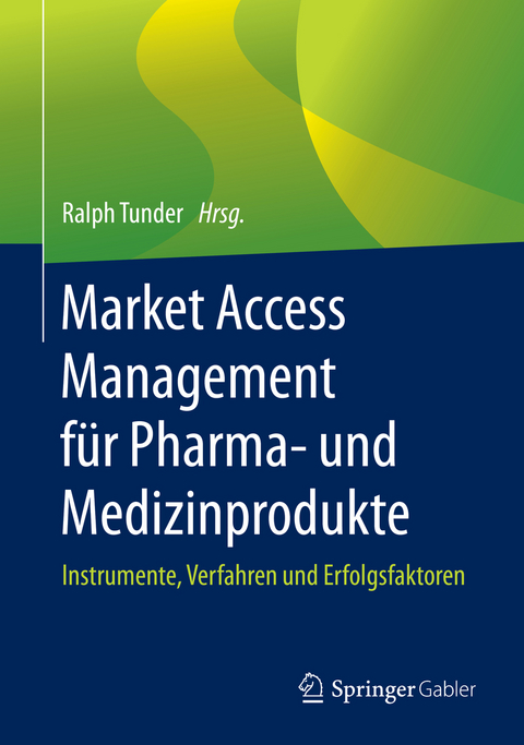 Market Access Management für Pharma- und Medizinprodukte - 