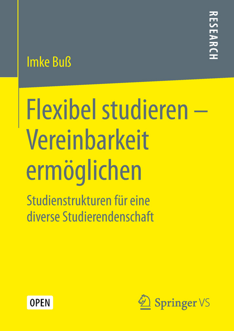 Flexibel studieren – Vereinbarkeit ermöglichen - Imke Buß