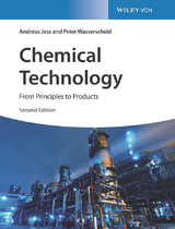 Chemical Technology - Jess, Andreas; Wasserscheid, Peter