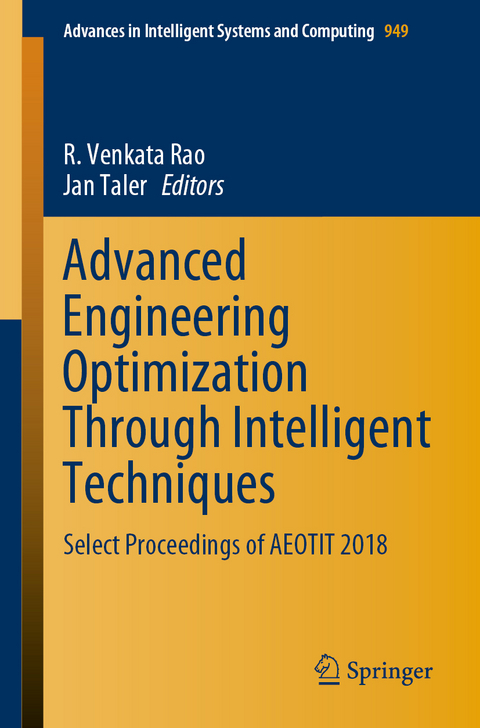 Advanced Engineering Optimization Through Intelligent Techniques - 