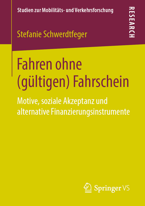 Fahren ohne (gültigen) Fahrschein - Stefanie Schwerdtfeger