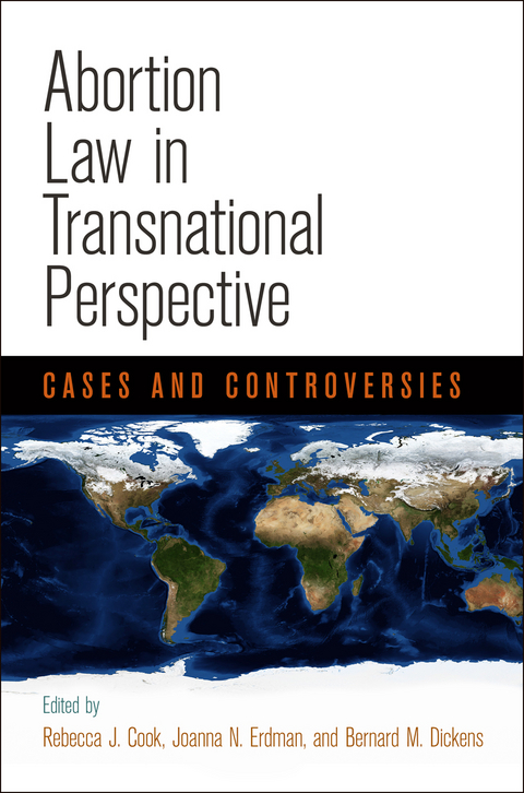 Abortion Law in Transnational Perspective - 