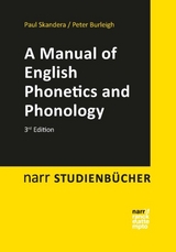 A Manual of English Phonetics and Phonology - Skandera, Paul; Burleigh, Peter