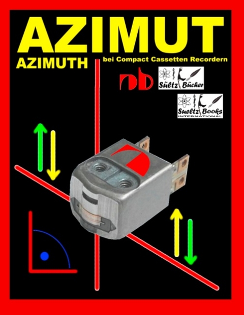 AZIMUT - AZIMUTH - bei Compact Cassetten Recordern - Uwe H. Sültz