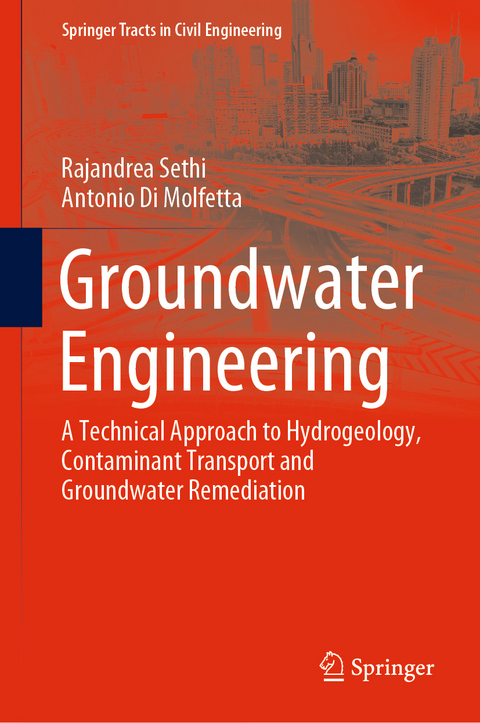 Groundwater Engineering - Rajandrea Sethi, Antonio Di Molfetta