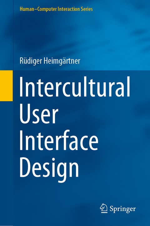 Intercultural User Interface Design - Rüdiger Heimgärtner