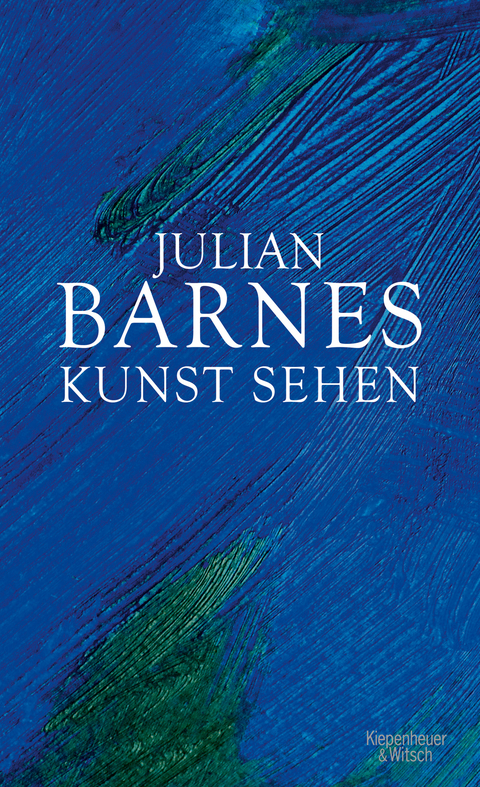 Kunst sehen - Julian Barnes