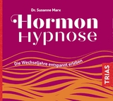 Hormon-Hypnose (Hörbuch) - Susanne Marx