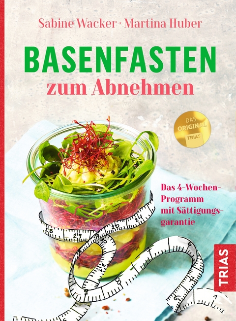 Basenfasten zum Abnehmen - Sabine Wacker, Martina Huber