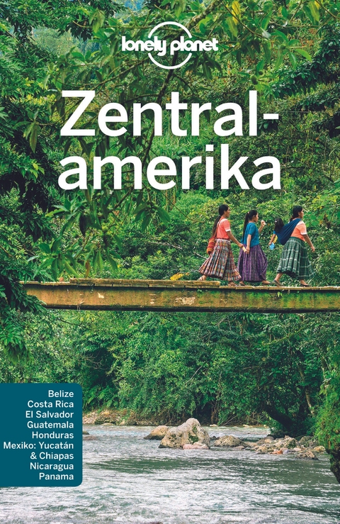 LONELY PLANET Reiseführer Zentralamerika - Carolyn McCarthy