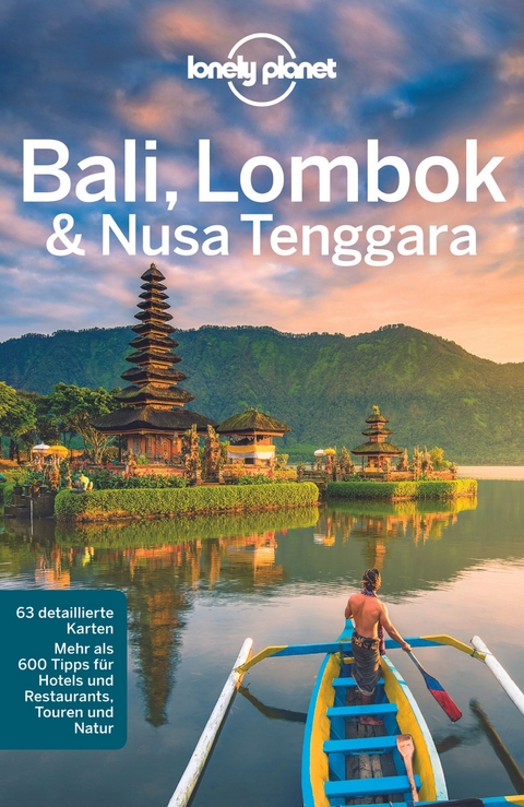 Lonely Planet Reiseführer Bali, Lombok & Nusa Tenggara - Ryan Ver Berkmoes, Adam Skolnick