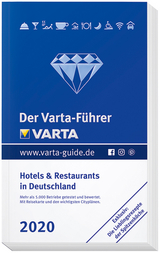 Der Varta-Führer 2020 - Hotels und Restaurants in Deutschland - 