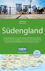 DuMont Reise-Handbuch Reiseführer Südengland - Nowel, Ingrid; Juling, Petra