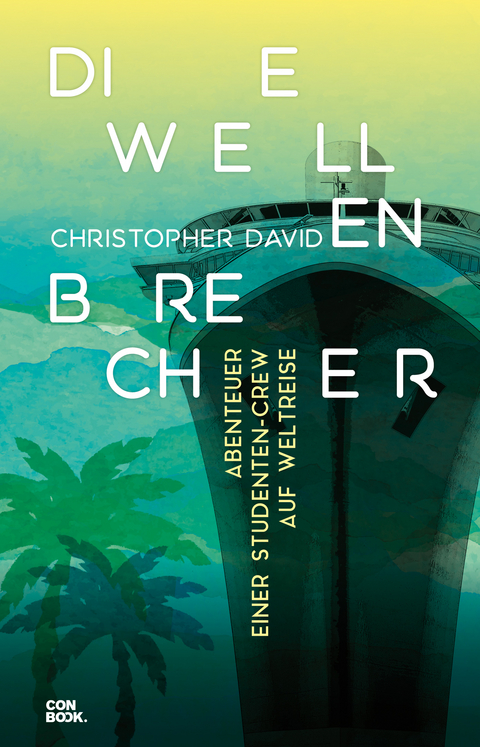 Die Wellenbrecher - Christopher David