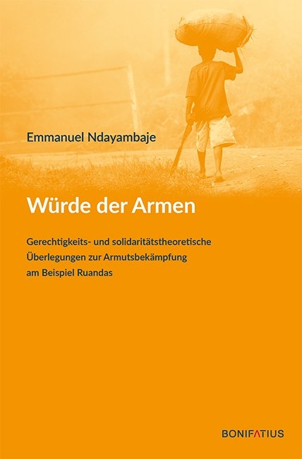 Würde der Armen - Emmanuel Ndayambaje