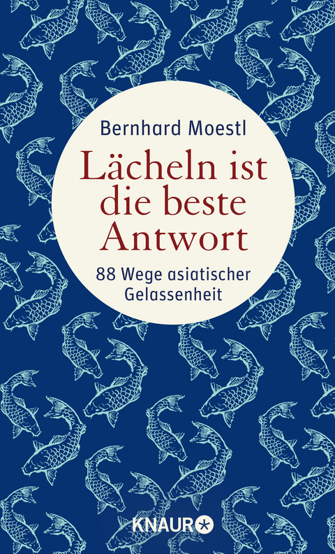 Lächeln ist die beste Antwort - Bernhard Moestl