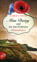 Miss Daisy und der tote Professor - Carola Dunn