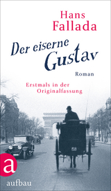 Der eiserne Gustav - Hans Fallada