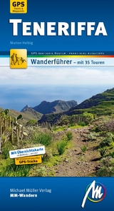 Teneriffa MM-Wandern Wanderführer Michael Müller Verlag - Marion Helbig