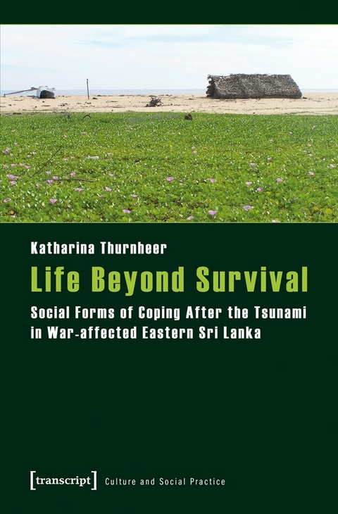 Life Beyond Survival - Katharina Thurnheer