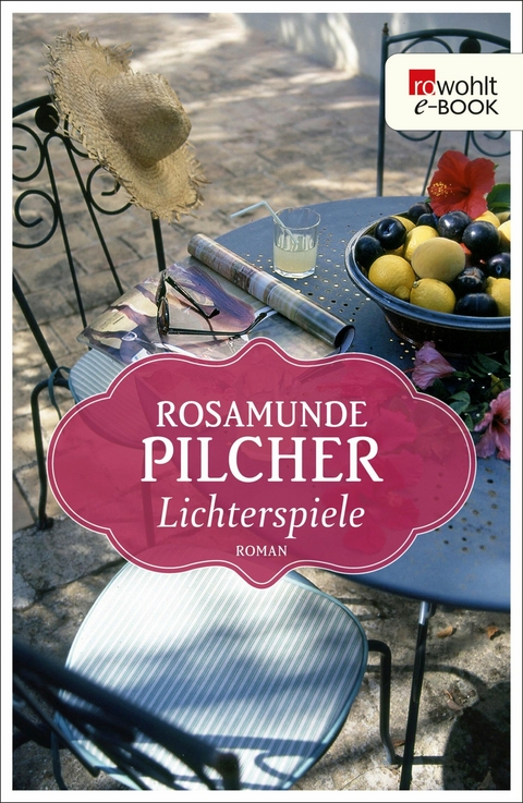 Lichterspiele -  Rosamunde Pilcher