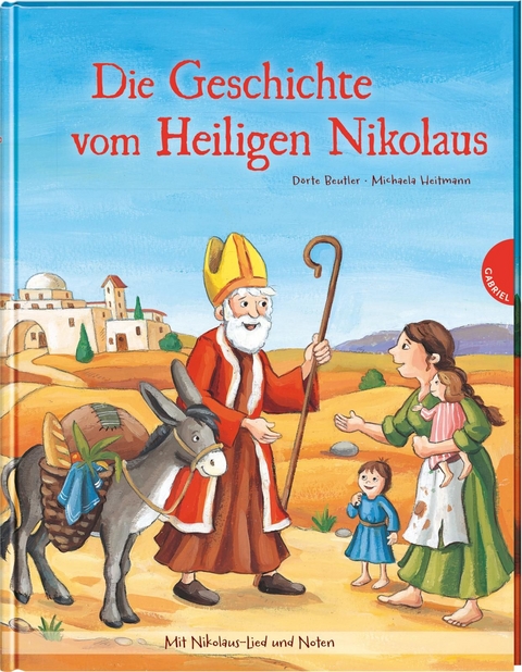 Die Geschichte vom Heiligen Nikolaus - Dörte Beutler