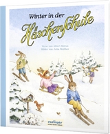 Die Häschenschule 5: Winter in der Häschenschule - Albert Sixtus