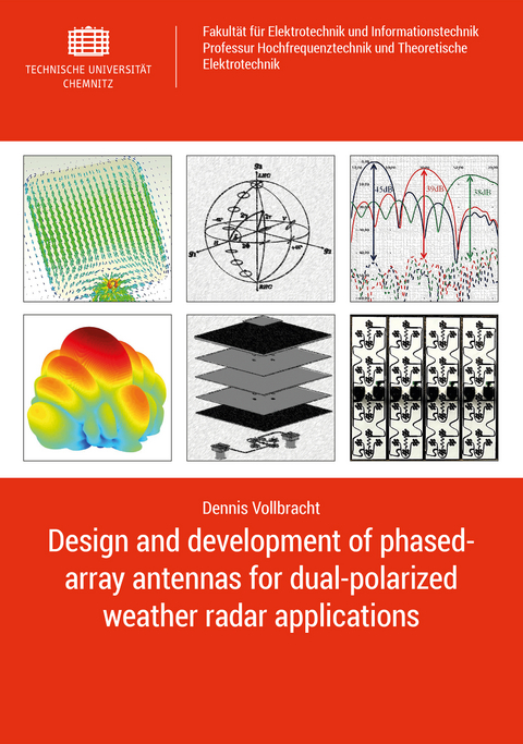 Design and development of phased-array antennas for dual-polarized weather radar applications - Dennis Vollbracht
