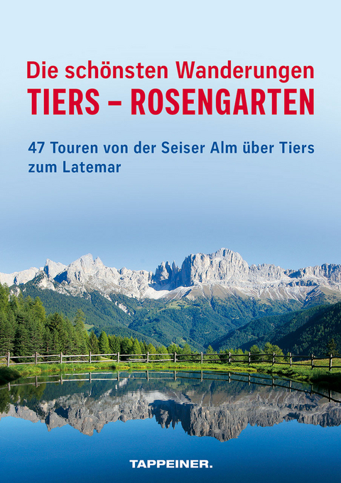 Die schÃ¶nsten Wanderungen Tiers - Rosengarten - Maurizio Capobussi