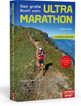 Das große Buch vom Ultra-Marathon - Hubert Beck