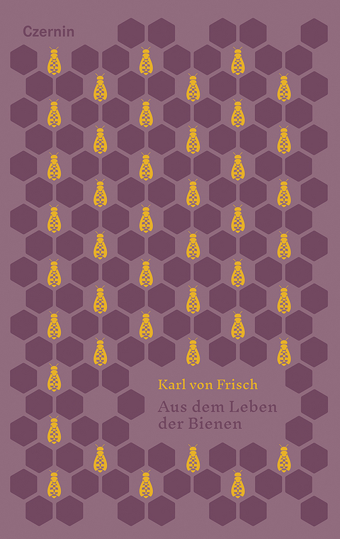 Aus dem Leben der Bienen - Karl Von Frisch