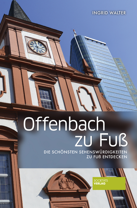 Offenbach zu Fuß - Ingrid Walter