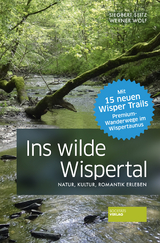 Ins wilde Wispertal - Siegbert Seitz, Werner Wolf