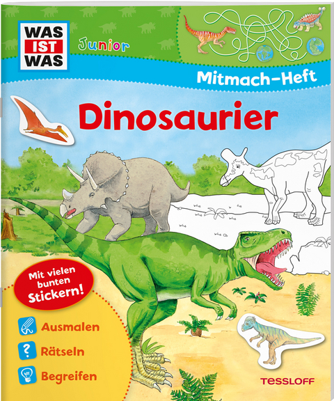 WAS IST WAS Junior Mitmach-Heft Dinosaurier - Sabine Schuck