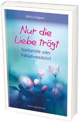 Nur die Liebe trägt - Attilio Stajano