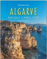 Reise durch die Algarve - Portugals schöner Süden - Andreas Drouve
