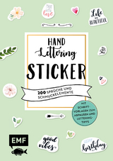 Handlettering-Sticker – 200 Sprüche und Schmuckelemente - Martina Johanna Janssen, Lea Martial-Pfefferle