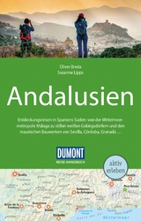 DuMont Reise-Handbuch Reiseführer Andalusien - Oliver Breda, Susanne Lipps