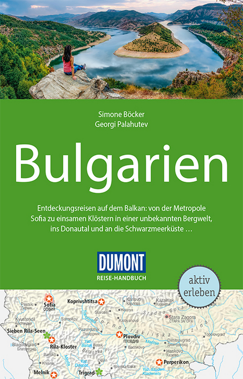 DuMont Reise-Handbuch Reiseführer Bulgarien - Georgi Palahutev, Simone Böcker